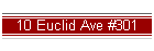 10 Euclid Ave #301