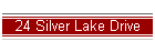 24 Silver Lake Drive